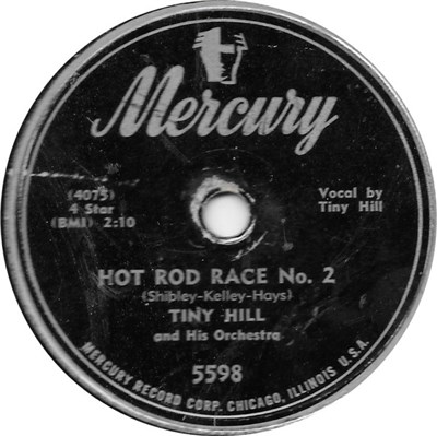 Tiny Hill And His Orchestra - Hot Rod Race No. 2 / Let's Live A Little download mp3 flac