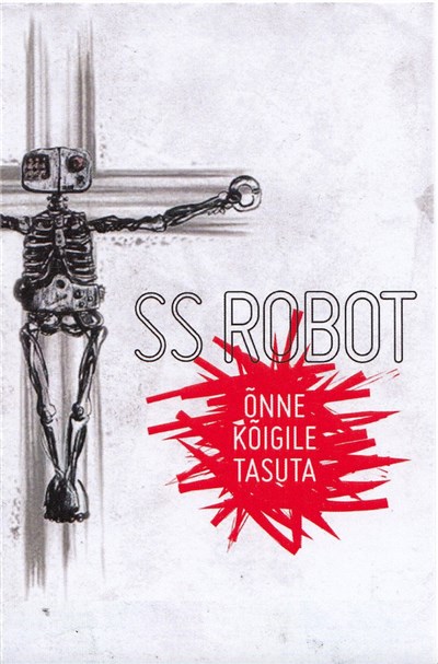 SS Robot - Õnne Kõigile Tasuta download mp3 flac