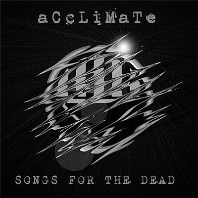 Acclimate - Songs For The Dead download mp3 flac