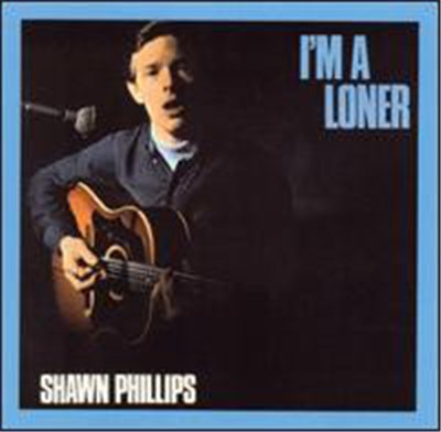 Shawn Phillips - I'm A Loner download mp3 flac