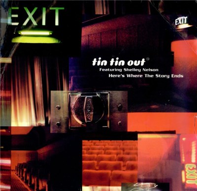 Tin Tin Out Featuring Shelley Nelson - Here's Where The Story Ends download mp3 flac