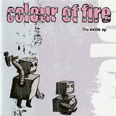 Colour Of Fire - The Exile EP download mp3 flac