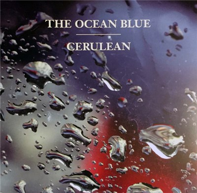 The Ocean Blue - Cerulean download mp3 flac