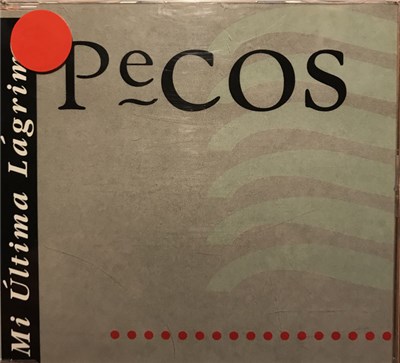 Pecos - Mi Última Lágrima download mp3 flac
