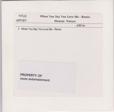 Human Nature - When You Say You Love Me - Remix download mp3 flac