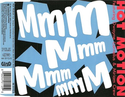 Hot Motion Featuring Dwayne Cornelius & Miriam Crew - Mmm Mmm Mmm Mmm download mp3 flac
