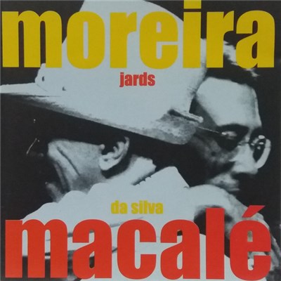 Jards Macalé - Jards Macalé Canta Moreira Da Silva download mp3 flac
