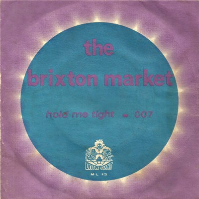 The Brixton Market - Hold Me Tight / 007 download mp3 flac
