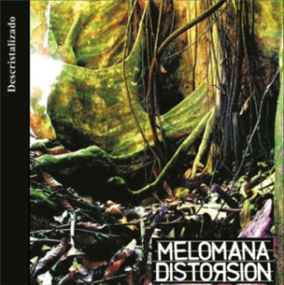 Melómana Distorsión - Descristalizado download mp3 flac
