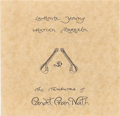 La Monte Young, Marian Zazeela - The Tamburas Of Pandit Pran Nath download mp3 flac