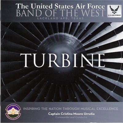 The United States Air Force Band Of The West, Captain Christina Moore Urrutia - Turbine download mp3 flac
