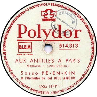 Sosso Pé-en-Kin Et L'Orchestre Du Ball Bill Amour - Aux Antilles À Paris / Dlo, Dlo, Dlo. download mp3 flac