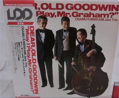 Osamu Kawakami Jazz Trio - Dear, Old Goodwin download mp3 flac