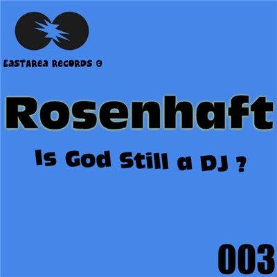 Rosenhaft - Is God Still A DJ ? download mp3 flac