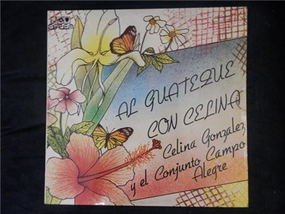 Celina Gonzalez Y El Conjunto Campo Alegre - Al Guateque Con Celina download mp3 flac