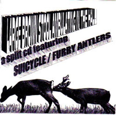 Furry Antlers / Suicycle - Large Brown Stool Ambulating In The Hall download mp3 flac