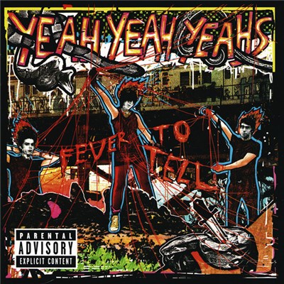 Yeah Yeah Yeahs - Fever To Tell download mp3 flac