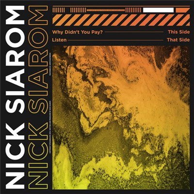 Nick Siarom - Why Didn't You Pay? download mp3 flac