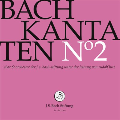 Bach – Chor & Orchester Der J.S. Bach Stiftung St. Gallen, Rudolf Lutz - Kantaten N° 2 download mp3 flac
