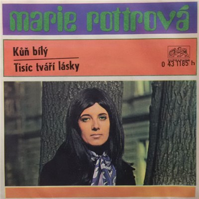 Marie Rottrová - Kůň Bílý / Tisíc Tváří Lásky download mp3 flac