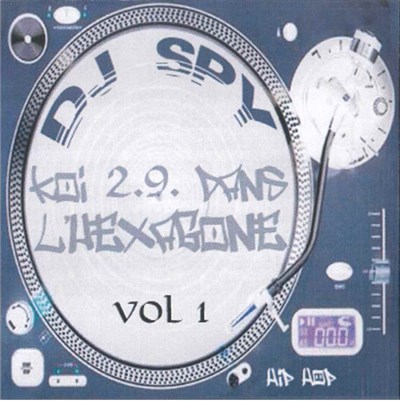 DJ Spy - Koi 2.9 Dans L'hexagone download mp3 flac