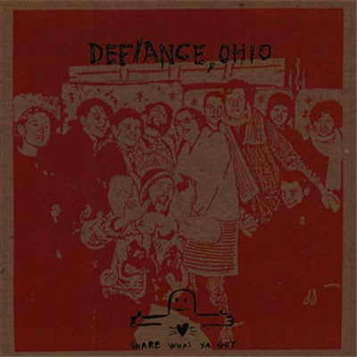 Defiance, Ohio - Share What Ya Got download mp3 flac