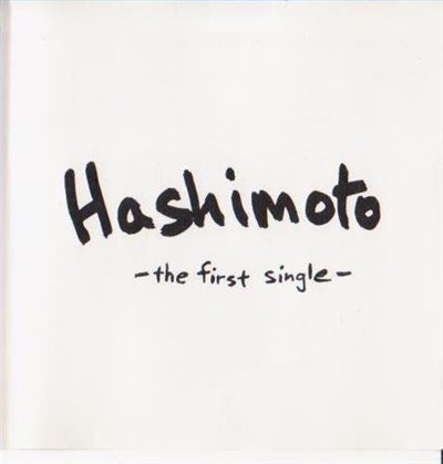 Hashimoto - The First Single download mp3 flac