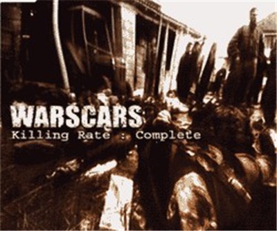 Warscars - Killing Rate: Complete download mp3 flac