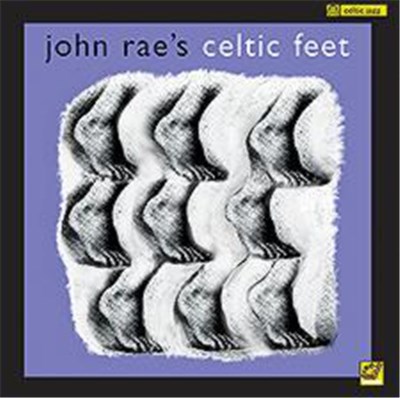 John Rae's Celtic Feet - John Rae's Celtic Feet download mp3 flac
