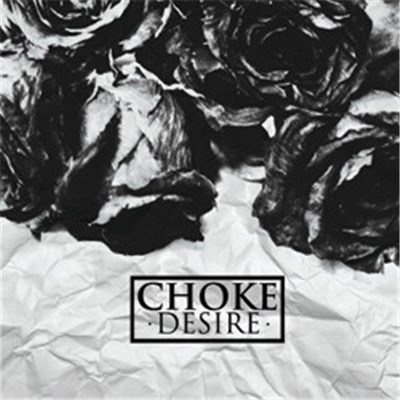 Choke - Desire download mp3 flac