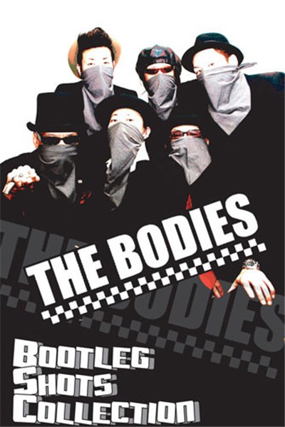 The Bodies - Bootleg Shots Collection download mp3 flac