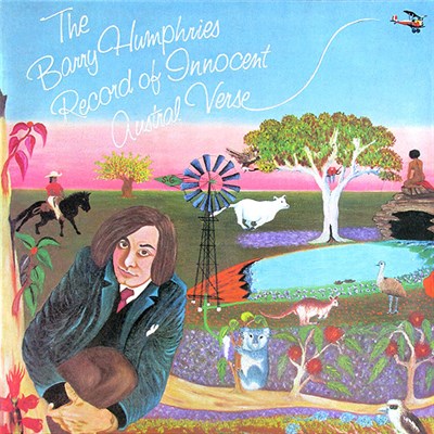 Barry Humphries - The Barry Humphries Record Of Innocent Austral Verse download mp3 flac