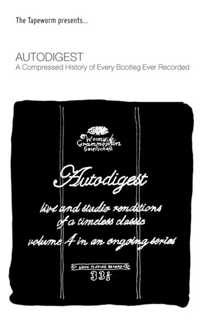 Autodigest - A Compressed History Of Every Bootleg Ever Recorded download mp3 flac