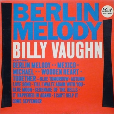 Billy Vaughn And His Orchestra - Berlin Melody download mp3 flac