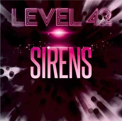 Level 42 - Sirens download mp3 flac
