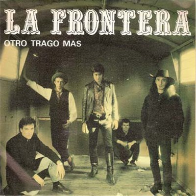 La Frontera - Otro Trago Más download mp3 flac