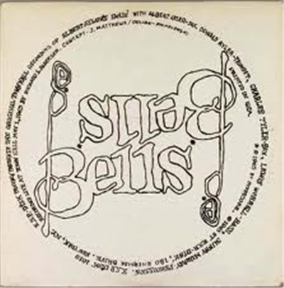 Albert Ayler - Bells download mp3 flac