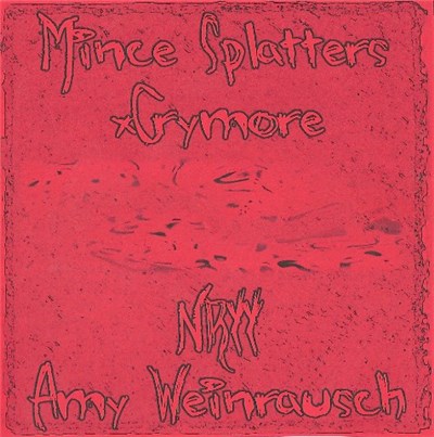 Mince Splatters / xCrymore / NRYY / Amy Weinrausch - Untitled download mp3 flac