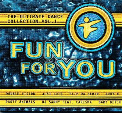 Various - Fun For You: The Ultimate Dance Collection Vol. 1 download mp3 flac