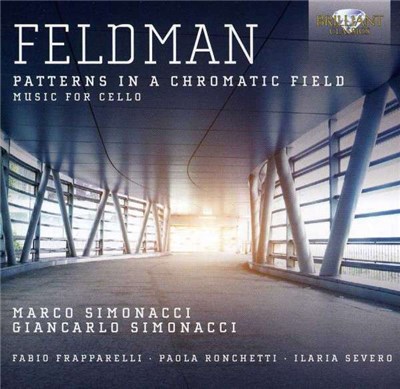 Feldman / Marco Simonacci • Giancarlo Simonacci • Fabio Frapparelli • Paola Ronchetti • Ilaria Severo - Patterns In A Chromatic Field - Music For Cello download mp3 flac