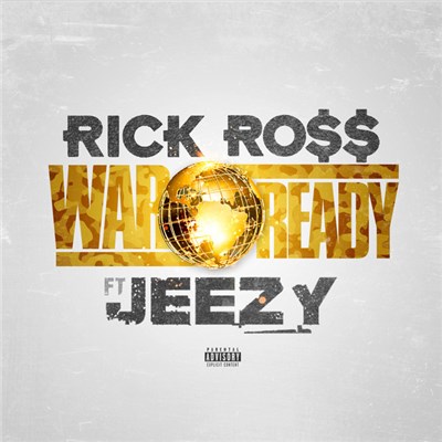 Rick Ross Feat. Young Jeezy - War Ready download mp3 flac