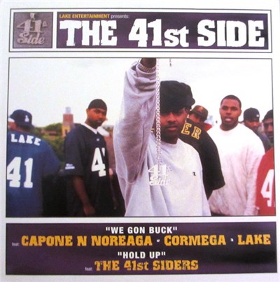 Capone N Noreaga • Cormega • Lake / The 41st Siders - We Gon Buck / Hold Up download mp3 flac