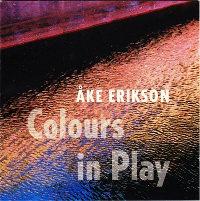 Åke Erikson - Colours In Play download mp3 flac