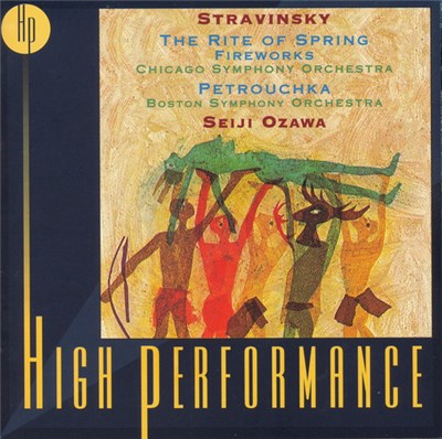 Stravinsky - Seiji Ozawa, Boston Symphony Orchestra, The Chicago Symphony Orchestra - The Rite Of Spring • Fireworks • Petrouchka download mp3 flac