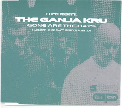 The Ganja Kru & Rude Bwoy Monty - Gone Are The Days download mp3 flac