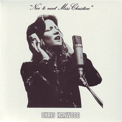 Chris Harwood - Nice To Meet Miss Christine download mp3 flac