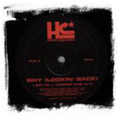 Heartless Crew - Why (Lookin' Back) Remixes download mp3 flac