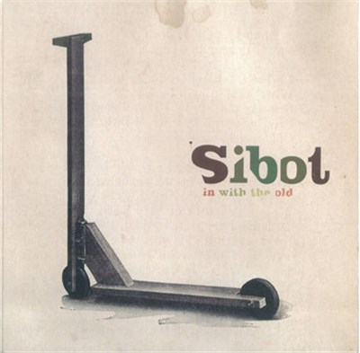 Sibot - In With The Old download mp3 flac