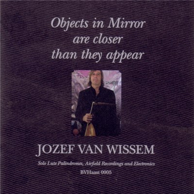 Jozef Van Wissem - Objects In Mirror Are Closer Than They Appear download mp3 flac