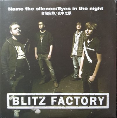 The Blitz Factory - Name The Silence / Eyes In The Night download mp3 flac